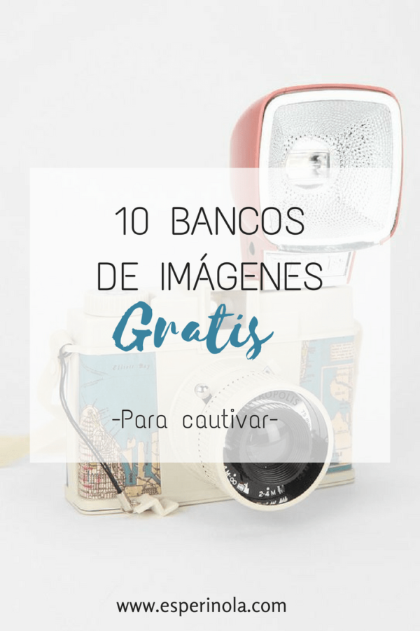 🚀 Los 10 Mejores Bancos De Imágenes Gratis [2019] - Esperinola